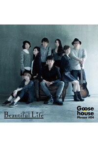 楽天ブックス Goose House Phrase 04 Beautiful Life Goose House Cd